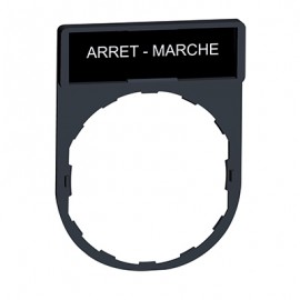 Porte étiquette  Harmony - plat 30x40 - pour étiquette 'MARCHE-ARRET'  8x27