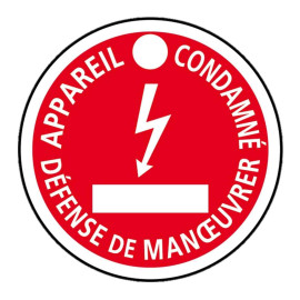 Disque de signalisation "Appareil condamné" CATU - Ø100mm - Rouge