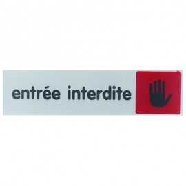 Plaque Pictofix ”Entrée interdite” - Adhésive - PVC - Argent